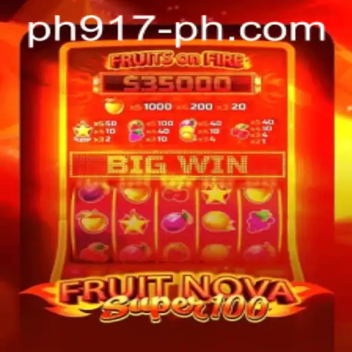 Exploring FruitNovaSuper100: A Fresh Spin on Classic Gaming with PH917